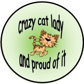 1.5" Crazy Cat Lady button
